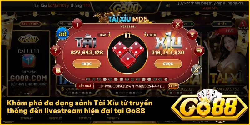 Trải nghiệm sảnh Go88 Tài Xỉu với công nghệ mã hóa MD5 đảm bảo tính xanh chín