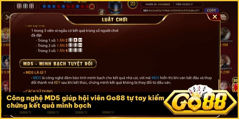 Sử dụng mã MD5 giúp hội viên Go88 dễ dàng tự mình kiểm chứng kết quả
