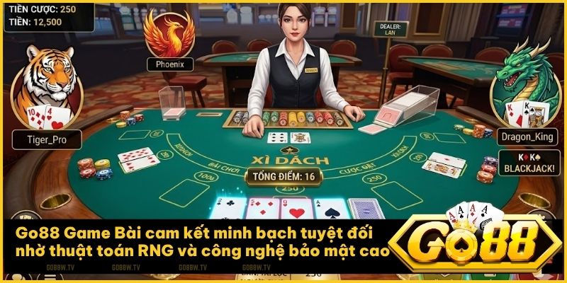 Go88 khẳng định uy tín nhờ công nghệ chia bài ngẫu nhiên tuyệt đối minh bạch