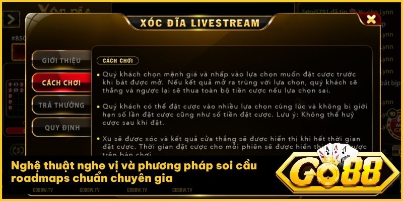 Áp dụng chiến thuật nghe vị từ cao thủ để bứt phá lợi nhuận tại sảnh Xóc Đĩa Go88
