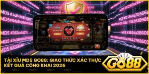 tai xiu md5 - Tài Xỉu MD5 Go88 - Cá Cược Minh Bạch Với Thuật Toán MD5